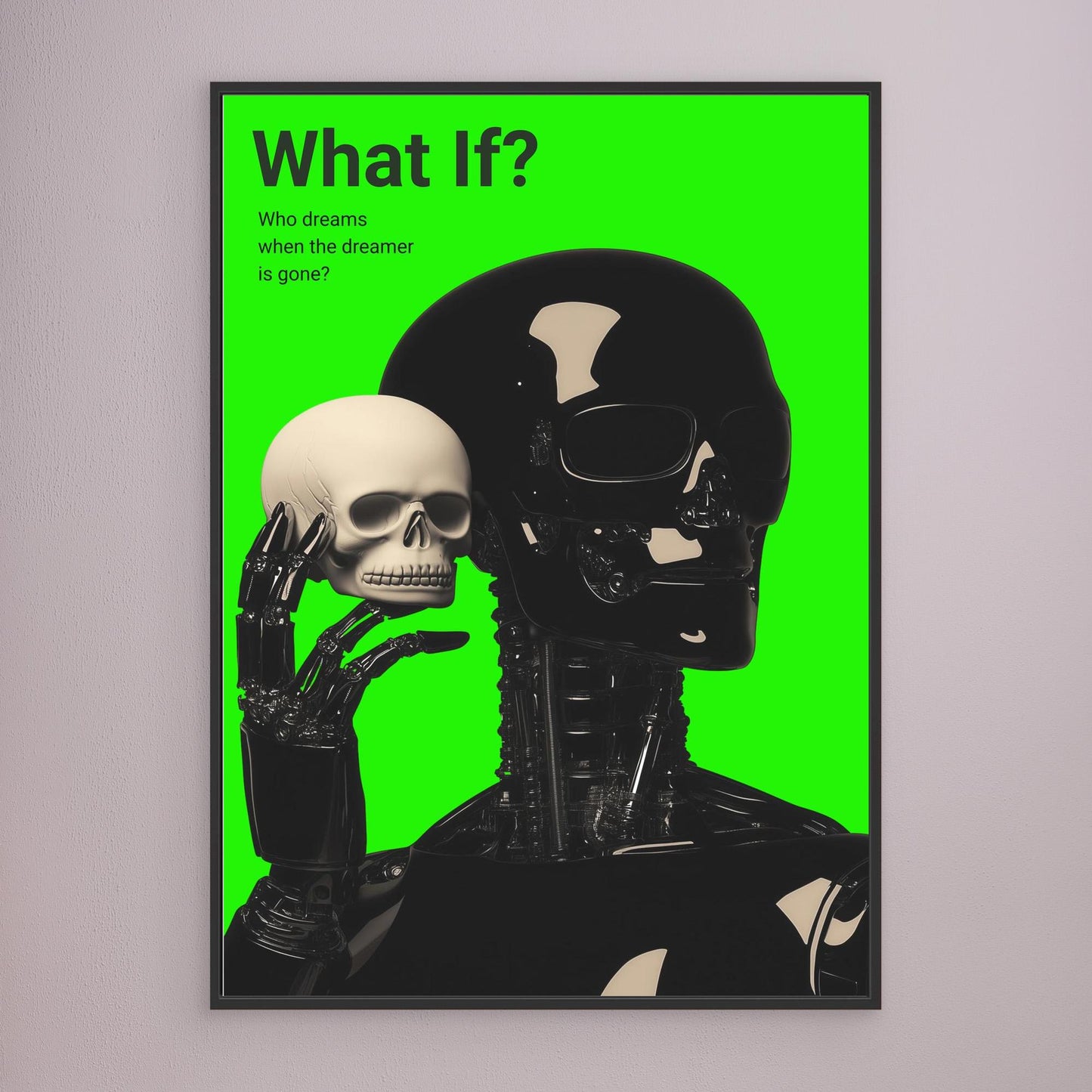 What If?" Green (Part of the ME MYSELF AND AI series)